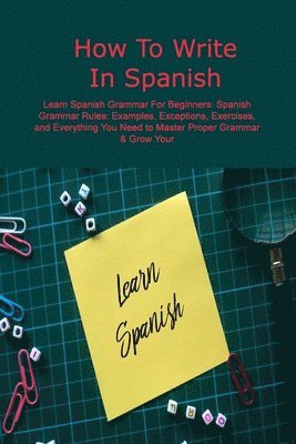 How To Write In Spanish 1