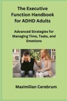 bokomslag Executive Function Handbook for ADHD Adults