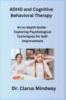 bokomslag ADHD and Cognitive Behavioral Therapy