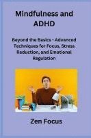 bokomslag Mindfulness and ADHD