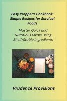 Easy Prepper's Cookbook 1