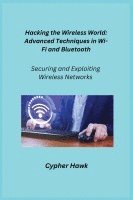 Hacking the Wireless World 1