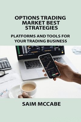 bokomslag Options Trading Market Best Strategies