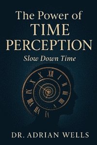 bokomslag Power of Time Perception