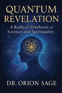bokomslag Quantum Revelation