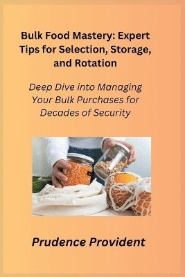 bokomslag Bulk Food Mastery