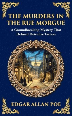 Edgar Allan Poe - Murders in the Rue Morgue, Häftad