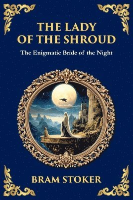 Lady of the Shroud