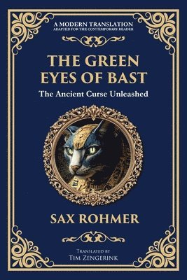 bokomslag The Green Eyes of Bast: An Occult Mystery of Ancient Egyptian Curses and Possession