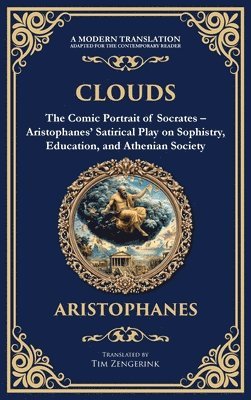 Aristophanes - Clouds, Inbunden