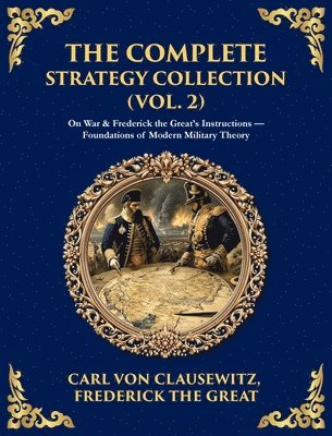 Complete Strategy & War Collection (Vol. 2)