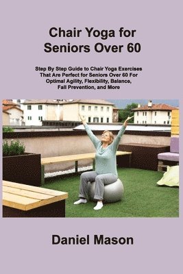 Chair Yoga For Seniors 1