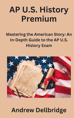 AP U.S. History Premium 1