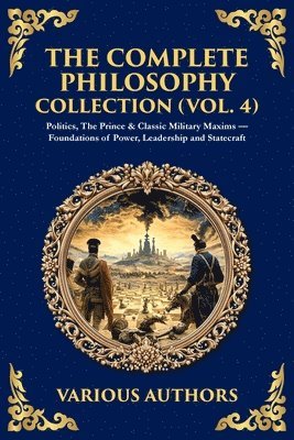 Complete Philosophy Collection (Vol. 4)