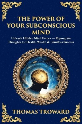 Power of Your Subconscious Mind