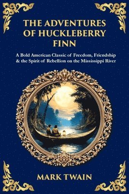 Adventures of Huckleberry Finn