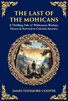 Last of the Mohicans