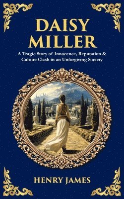 Henry James - Daisy Miller, Häftad