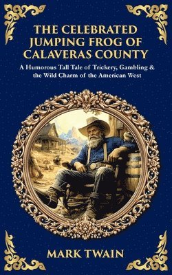 Celebrated Jumping Frog of Calaveras County