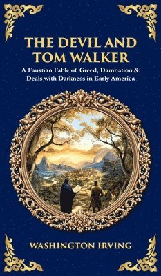 Washington Irving, Tim Zengerink - Devil and Tom Walker, Inbunden