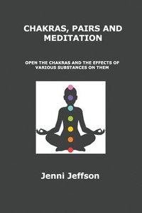 bokomslag Chakras, Pairs and Meditation