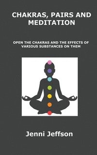 bokomslag Chakras, Pairs and Meditation