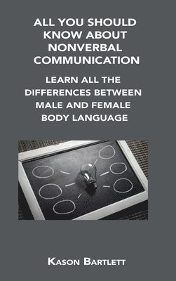 All You Should Know about Nonverbal Communication 1