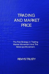 bokomslag Trading and Market Price