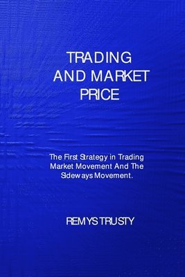 Trading and Market Price 1