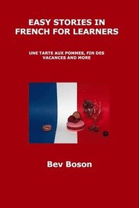 bokomslag Easy Stories in French for Learners