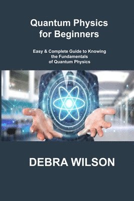 bokomslag Quantum Physics for Beginners