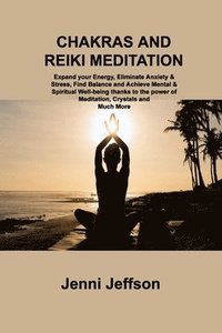 bokomslag Chakras and Reiki Meditation