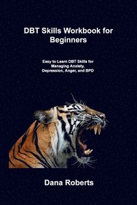 bokomslag DBT Skills Workbook for Beginners