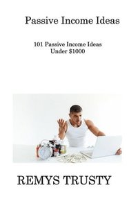 bokomslag Passive Income Ideas