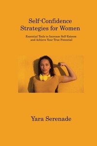 bokomslag Self-Confidence Strategies for Women