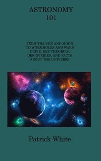 bokomslag Astronomy 101