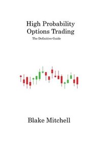 bokomslag High Probability Options Trading