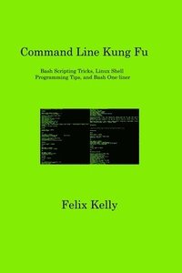 bokomslag Command Line Kung Fu