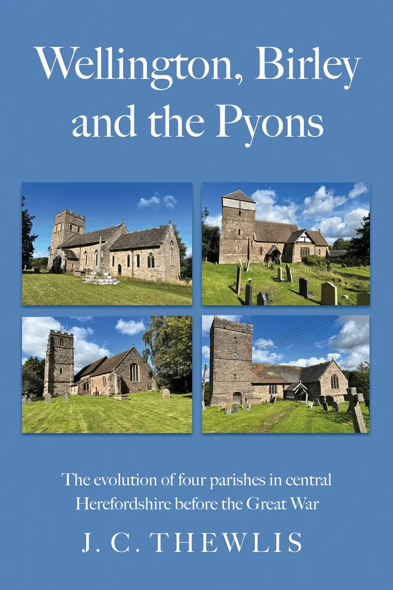Wellington, Birley and the Pyons