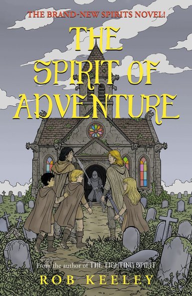 Rob Keeley - Spirit of Adventure, Häftad