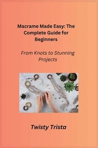 bokomslag Macrame Made Easy