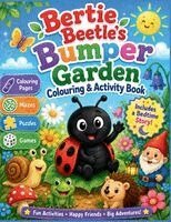 Ian Payne - Bertie Beetle’s Bumper Garden Colouring & Activity Book, Häftad. Tillgänglighet: Lägg i varukorg