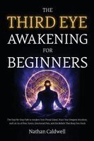 Nathan Caldwell - Third Eye Awakening for Beginners, Häftad