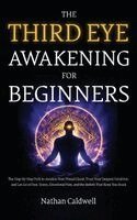 Nathan Caldwell - Third Eye Awakening for Beginners, Inbunden