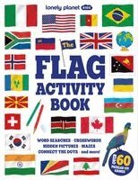 Lonely Planet - Lonely Planet Kids The Flag Activity Book, Häftad