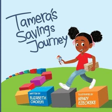 bokomslag Tamera's Savings Journey