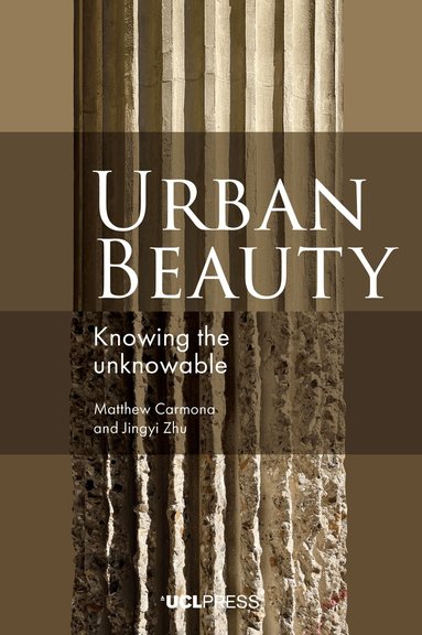Matthew Carmona, Jingyi Zhu - Urban Beauty, Häftad