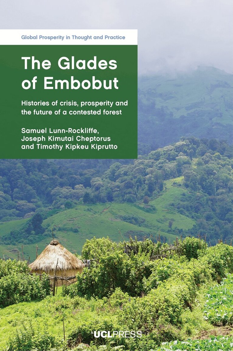 Samuel Lunn-Rockliffe, Joseph Kimutai Cheptorus, Timothy Kipkeu Kiprutto - Glades of Embobut, Häftad