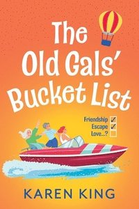 bokomslag Old Gals' Bucket List