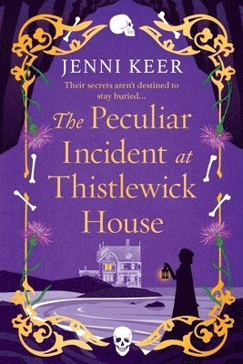 Jenni Keer - The Peculiar Incident at Thistlewick House, Häftad
